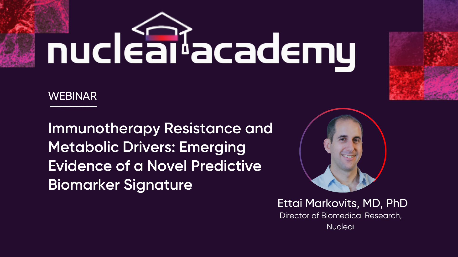 Nucleai Academy Ettai Markovits